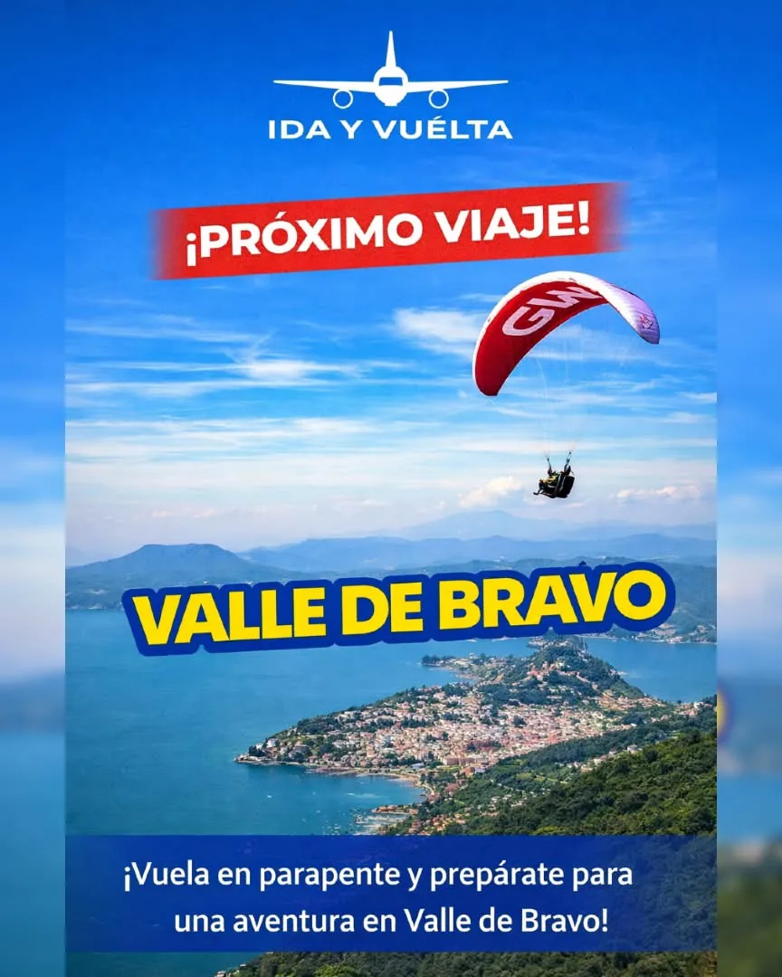 Viaje a Valle de Bravo