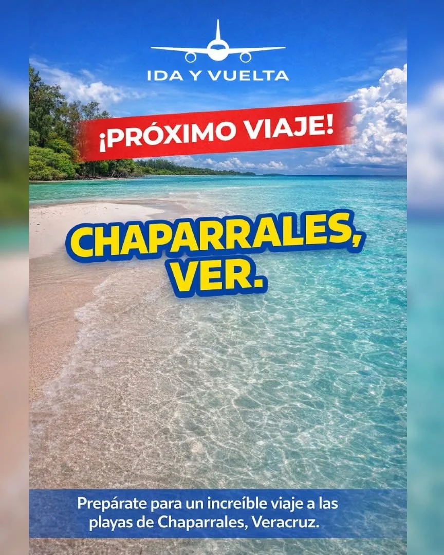 Viaje a Chaparrales, Veracruz